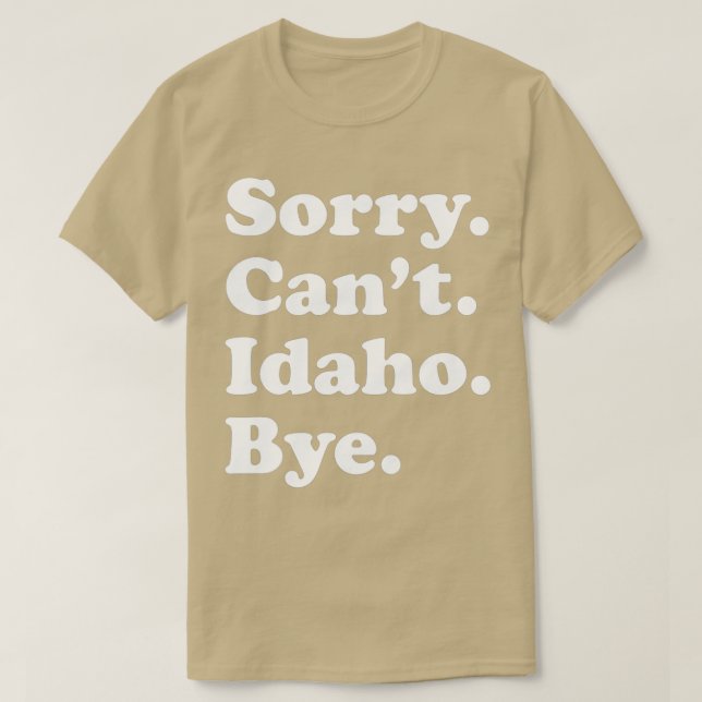Men Women Boys or Girls Funny Idaho  T-Shirt (Design Front)