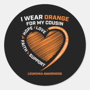 Men Women I Wear Orange For My Cousin Leukaemia Aw Classic Round Sticker