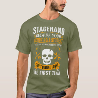 Men Women Im A Stagehand T-Shirt