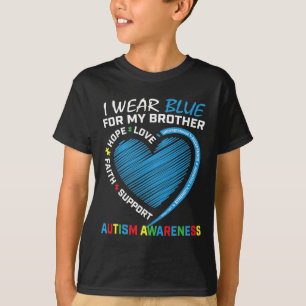 Men Women Kids I Wear Blue For My Brother Autism A T-Shirt