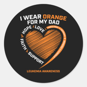 Men Women Kids I Wear Orange For My Dad Leukaemia  Classic Round Sticker