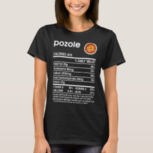 Men Women Thanksgiving Food  Pozole Nutrition Fact T-Shirt