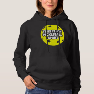 Men Women This Is My Pickleball Hoodie