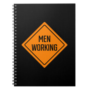 Men Working Construction Sign Spiral Notebook