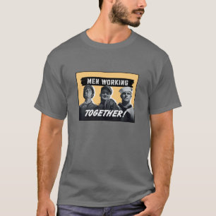 Men Working Together! WW2 Poster T-Shirt