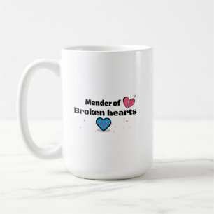 Mender of Broken Hearts Coffee Mug