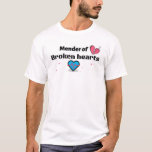 Mender of broken hearts T-Shirt<br><div class="desc">Men's T-shirt with saying, "Mender of broken hearts." Beautiful design with broken heart, needle and thread. Great gift for the doctor, counsellor, Pastor or therapist in the family, Dad's, Uncles, Sons or, to show appreciation for the nurse, doctor or heart sugeon who cared for you and helped you heal and...</div>