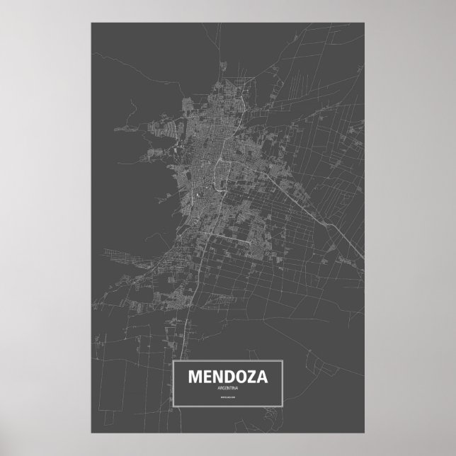 Mendoza, Argentina (white on black) Poster (Front)