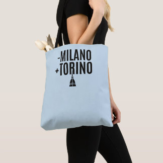 Meno Milano, Più Torino - Savoyard Irony Tote Bag