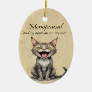 Menopause Humor Stressed Angry Cat Ceramic Tree Decoration
