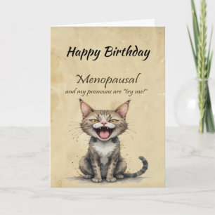 Menopause Humour Stressed Angry Cat Card