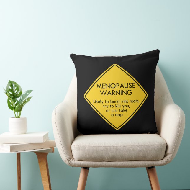 Menopause Warning Cushion (Chair)