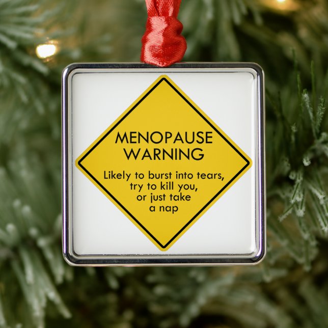 Menopause Warning Metal Tree Decoration (Tree)