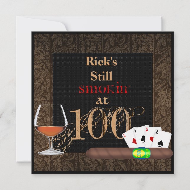 MENS 100th Birthday Cigars,CARD BRANDY INVITATIONS (Front)