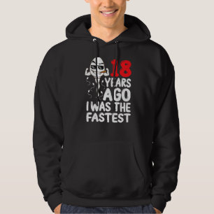 Mens 18th Birthday Gag Dress 18 Years Ago I Was Th Hoodie