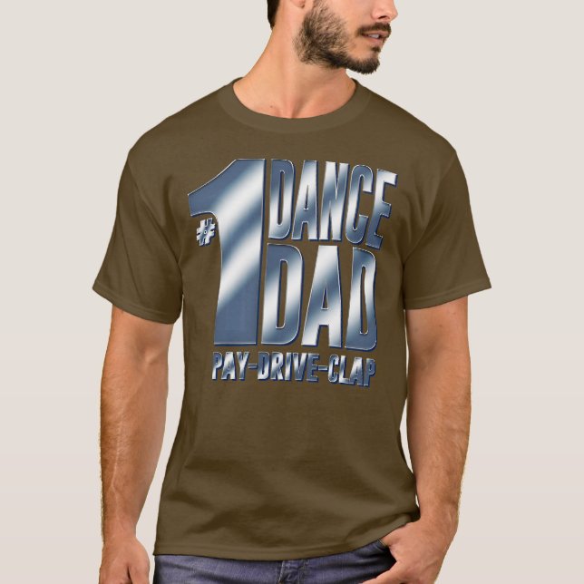 Mens 1 Dance Dad  T-Shirt (Front)
