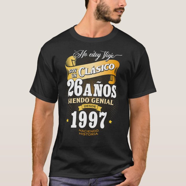 Mens 26th Birthday gift for Men in Spanish Regalo  T-Shirt (Front)