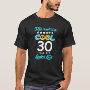 Mens 30Th Birthday Funny Gift Age 30 Years Old Coo T-Shirt