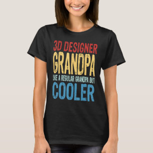 Mens 3D Designer Grandpa  Like a Regular Grandpa b T-Shirt