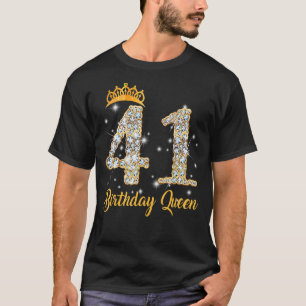 Mens 41 Year Old Its My 41th Birthday Queen Diamon T-Shirt