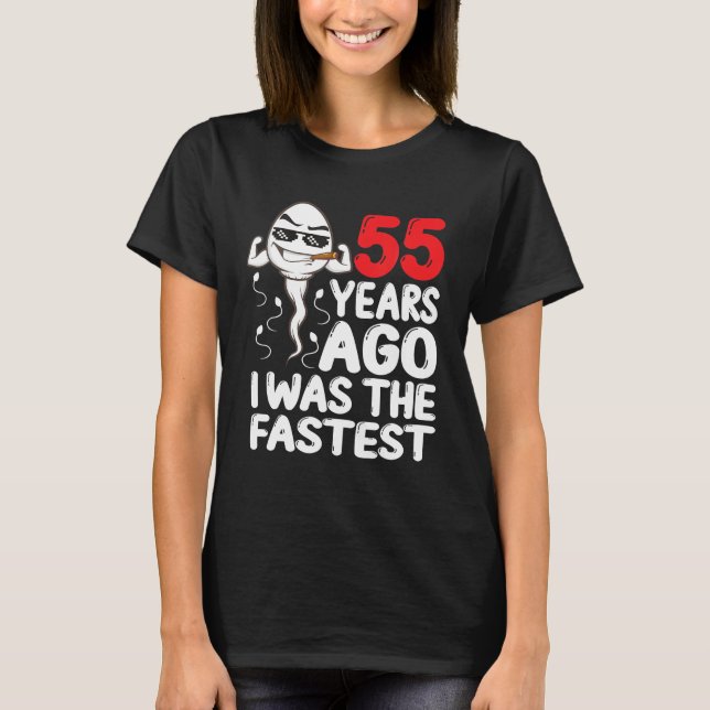Mens 55th Birthday Gag Dress 55 Years Ago I Was T-Shirt (Front)