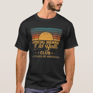 Mens 60th Birthday Old Balls Club 60 Years Of T-Shirt
