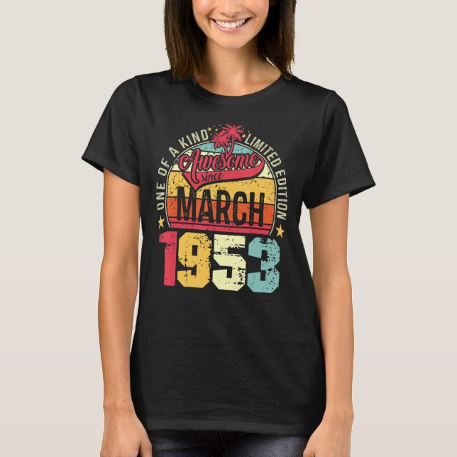 Mens 70th Birthday Awesome March 1953 T-Shirt (Front)