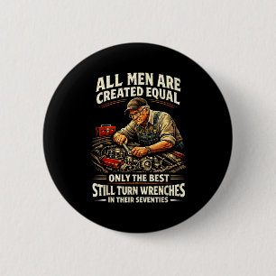Mens 70th birthday turn wrenches vintage mechanic 6 cm round badge