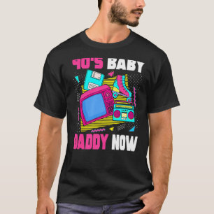 Mens 90s Baby Daddy Now  90s Dad 1990s Aesthetic N T-Shirt