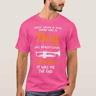 Mens A Boy Who Really Loved Trumpets T-Shirt