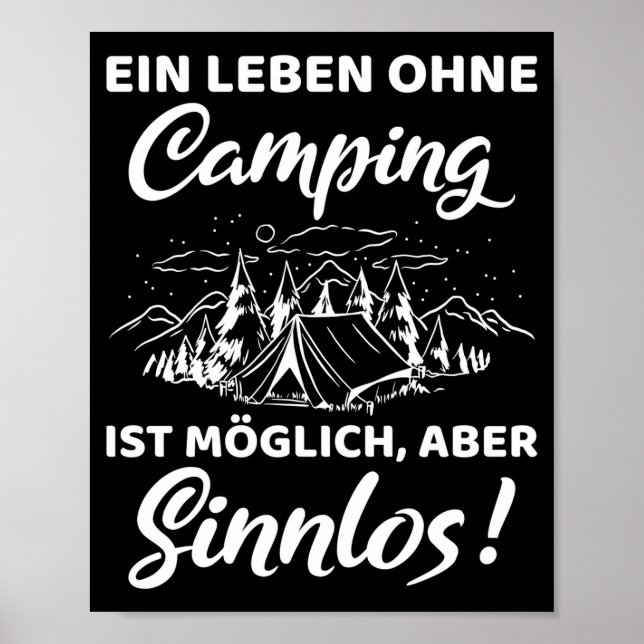 Mens a life without camping is possible but poster (Front)
