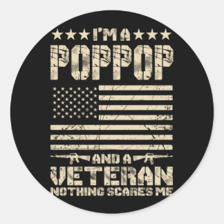 Mens A Poppop And A Veteran Nothing Es Proud Classic Round Sticker