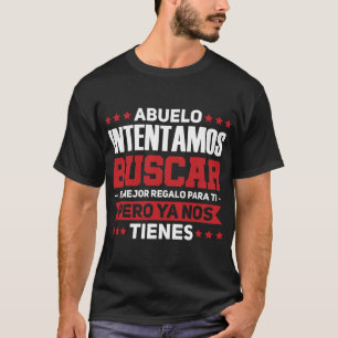 Mens Abuelo Intentamos buscar el mejor regalo T-Shirt