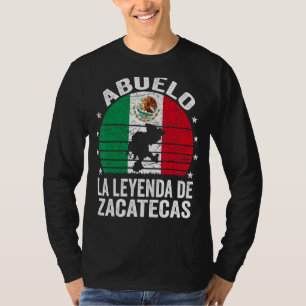 Mens Abuelo La Leyenda De Zacatecas Mexican Grand T-Shirt