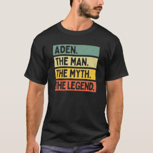 Mens Aden The Man The Myth The Legend Personaliz T-Shirt