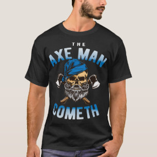 Mens Ae Throwing Gift  Skull Ae Man Cometh Pullove T-Shirt