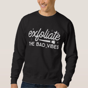 Mens Aesthetician Beautician Cosmetologist Skin Th Sweatshirt