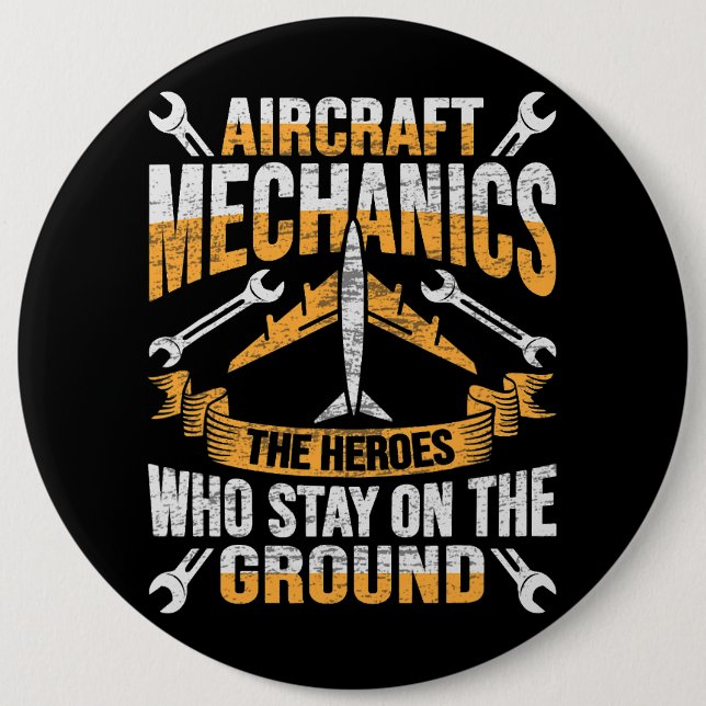Mens Aircraft Mechanic Hero Design for a aircraft  6 Cm Round Badge (Front)