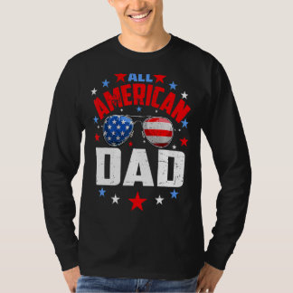 Mens All American Dad 4th Of July  Fathers Day T-Shirt