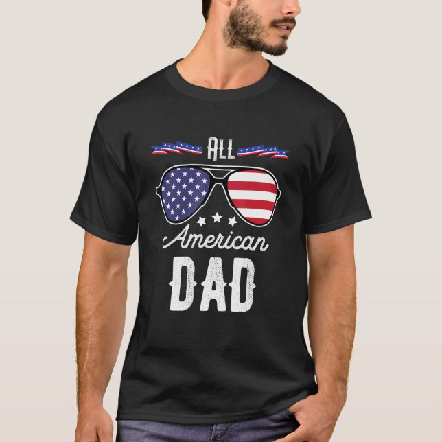 Mens All American Dad 4th Of July Sunglasses T-Shirt (Front)