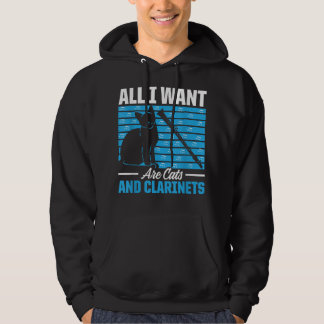 Mens All I Want Are Cats And Clarinets Funny Clari Hoodie