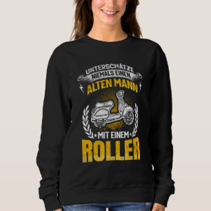 Mens Alter Mann Scooter Moped Saying Grandpa Scoot Sweatshirt