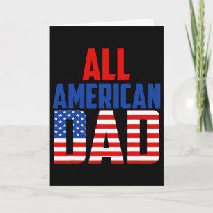 Mens American Flag All American Dad 4th Of July Card