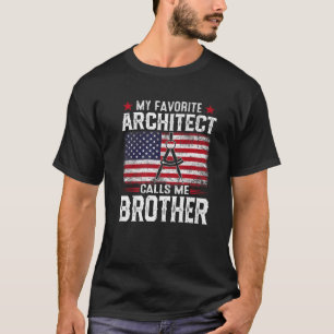 Mens American Flag My Favorite Architect Calls Me T-Shirt