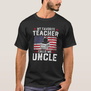 Mens American Flag My Favorite Teacher Calls Me Un T-Shirt