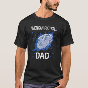 Mens American Football Dad Football Player Fathers T-Shirt