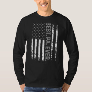 Mens American Patriotic Usa Flag Best Pa Ever Fath T-Shirt