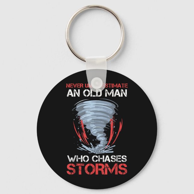 Mens An Old Man Who Chases Storms Storm  Key Ring (Front)