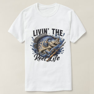 Men's and Women's Livin' the Reel Life T-Shirt. T-Shirt