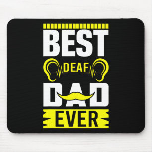 Mens ASL Best Deaf Dad Ever Sign Language Deaf Awa Mouse Pad